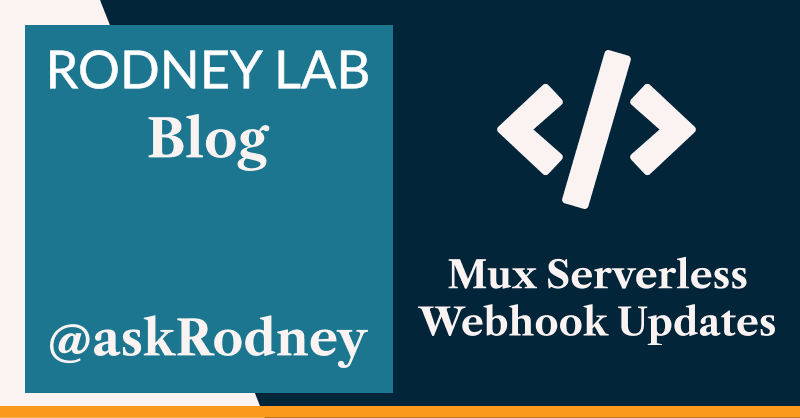 Mux Serverless Webhook Updates using Telegram Bots
